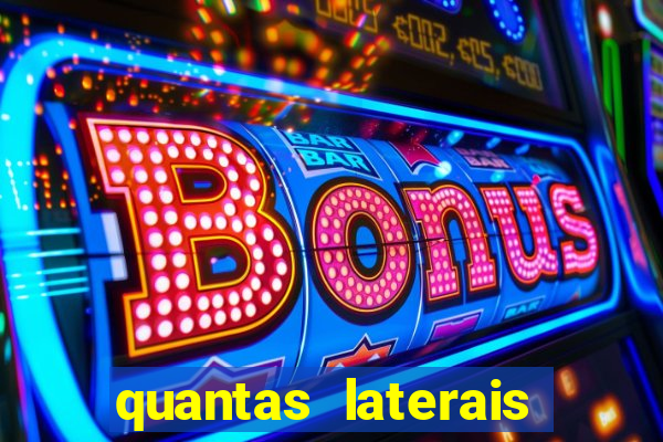 quantas laterais sai em um jogo